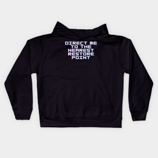 restore point Kids Hoodie